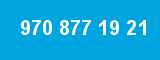 970 877 19 21 970 877 19 21